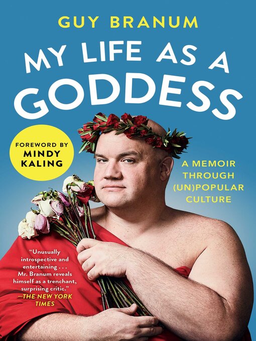 Title details for My Life as a Goddess by Guy Branum - Wait list